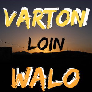 VARTON X WALO GANG