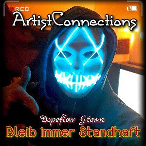 Dopeflow Gtown - Bleib immer standhaft