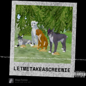 Let me Take a Screenie (Feralheart Version)