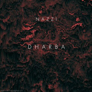 NAZZI - D H A R B A 2