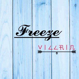 FREEZE