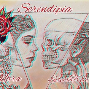 Serendipia - SilverTr3K ft. Nara