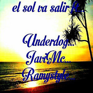 el sol va salir ft...