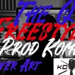 The Q Freestyle [Prod.Komic]