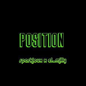 SparkLoux Ft El_Miily_Position
