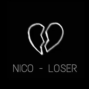 NICO - LOSER