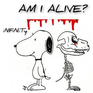 Am I Alive?