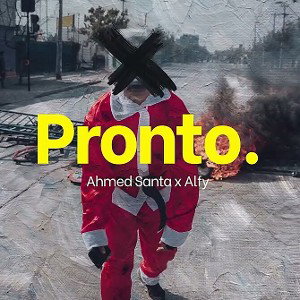 Ahmed Santa X Alfy - Pronto | أحمد سانتا و الفي - برونتو (Official Audio) (Prod. Alfy)