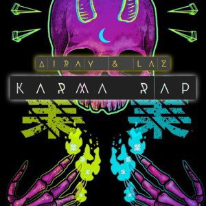 Karma Rap Ft. Lazerus