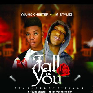 YOUNG CHEETER_FT_M STYLEZ_FALL ON YOU