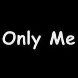 Only Me 