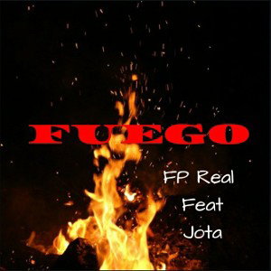 Fp Real Feat Jota - FUEGO (Prod. Szo)