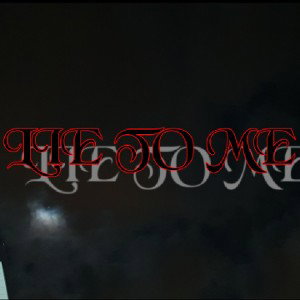 Lil skar - Lie to me