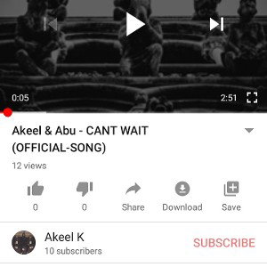 Akeel & Abu - CANT WAIT _OFFICIAL-SONG_