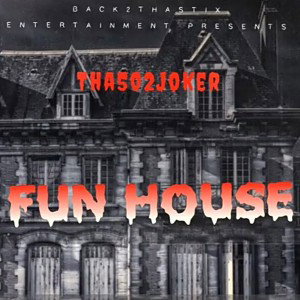 Fun House (Produced by Anno Domini)