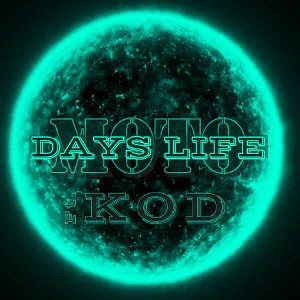 M0T0 - Days Life (Featuring KOD)