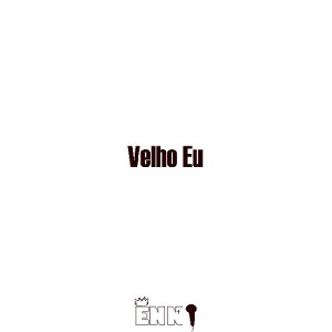 Velho Eu 