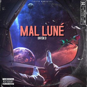 BRISKO - Mal Luné [Teaser]