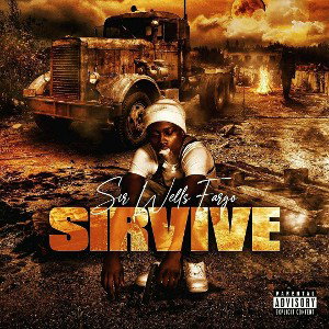 sir wells fargo - Do or die