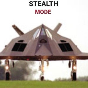 Stealth Mode