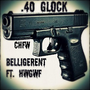 .40 Glock ft. HWGWF