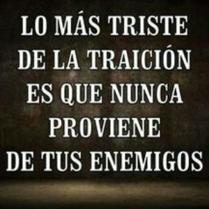 la traicion