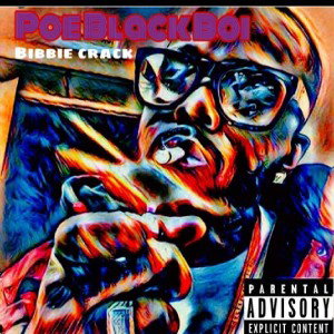 BibbieCrack - Dope Boy