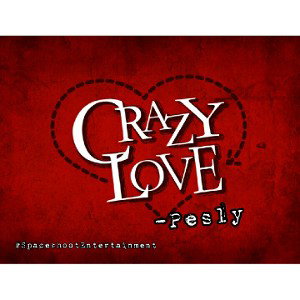 Crazy Love
