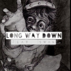 Long Way Down ft. Swan