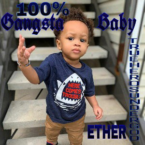 Gangsta Baby