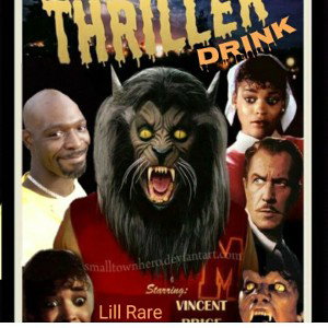Thriller drink By Lill Rare