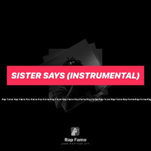 Sister Says (Instrumental)