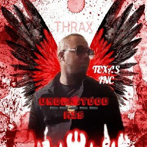 Thrax - "I GOT MY BALLS AND MY WORD"🔥🔥🔥🔥🔥