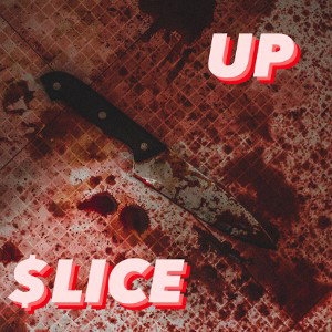 $lice Up ft Cinsored