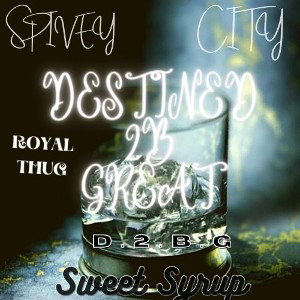 💦SWEET SYRUP💦 (SPIVEY×CITY)