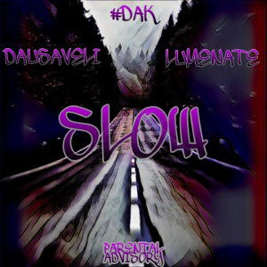 SLOW ft LUMENATE 