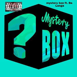 MYSTERY BOX (CONTEST) FT. DALANGA