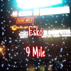 Esko - 9 Mile