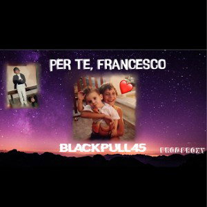 Per te Francesco.-Prod. Ghost