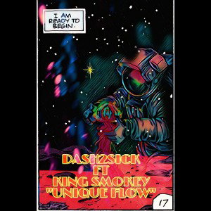 dash2sick ft. king smokey - UniqueFLOW