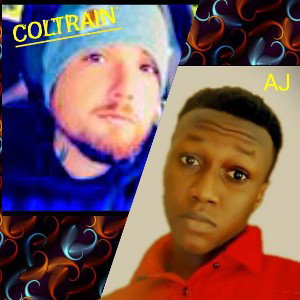 "I just wanna know" - AJ & Coltrain