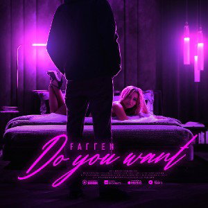 FaГГen - Do you want