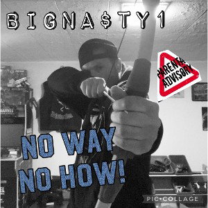 NASTY1 no way no how
