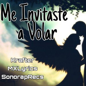 Me Invitaste a Volar