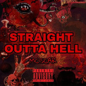 STRAIGHT OUTTA HELL