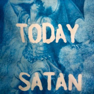 today satan