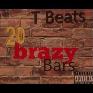 T Beats - 24 Brazy Bars _Official Audio_ _320 kbps_