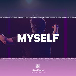 Myself (freestyle)