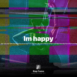 Im happy 