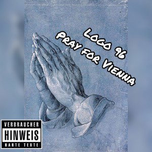 Loco 96- Pray for Vienna (prod by Kontroverz)